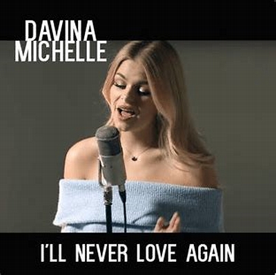 Davina MIchelle Ill Never Love Again